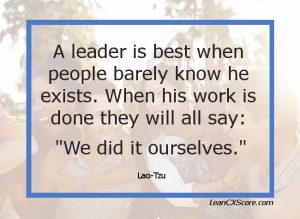 Leadership quote lao tsu We Did It Ourselves
