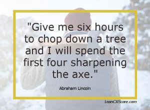 Quote-Abraham Lincoln-chop tree-sharpen axe