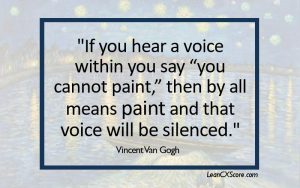 Van Gogh Quote Paint and the Voice is Silenced