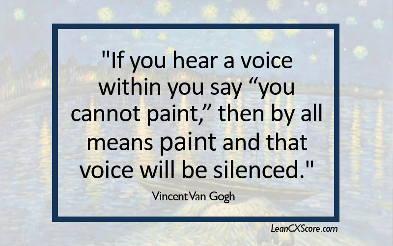 Van Gogh Quote Paint and the Voice is Silenced